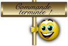 vommande terminée